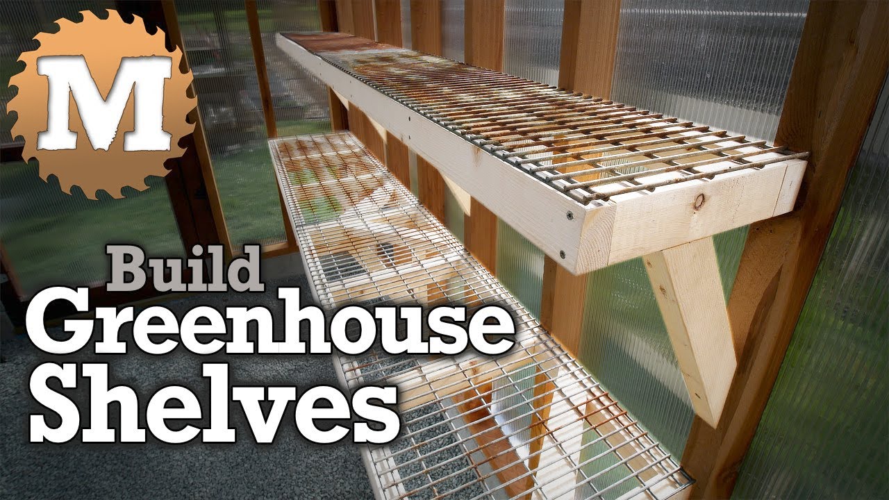 How to Build Shelves in a Greenhouse