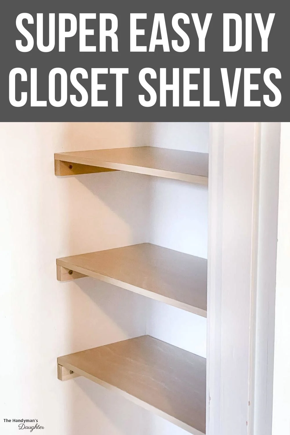 How to Put Up Closet Shelves